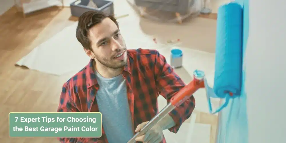7 Expert Tips for Picking the Perfect Garage Paint Color