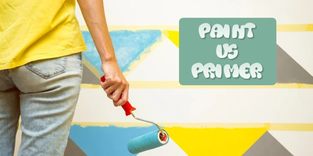 Paint vs Primer